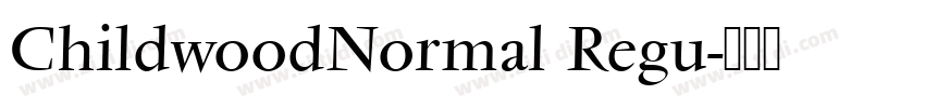 ChildwoodNormal Regu字体转换